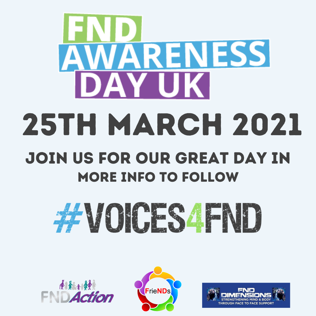 UK FND Awareness Day March 25th 2021